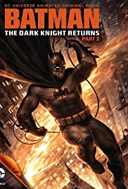 ดูหนังออนไลน์ฟรี BatmanThe Dark Knight Returns, Part 2 (2013) แบทแมน อัศวินรัตติกาล 2 [[Sub Thai]]